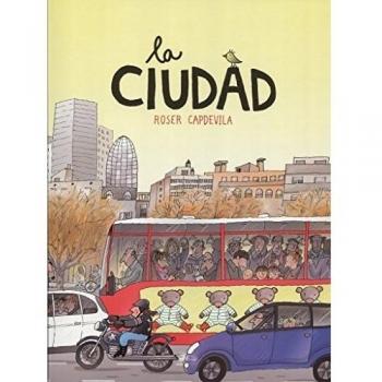 La Ciudad: 2 - Roser Capdevila I Valls