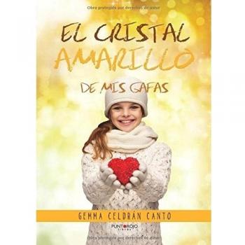El cristal Amarillo de mis Gafas