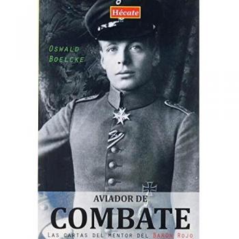 Aviador de combate: Las cartas del mentor del Barón Rojo