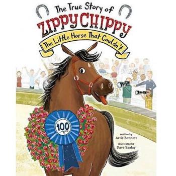 Zippy Chippy: The Inspirational Tale of the Little Horse That Couldn't