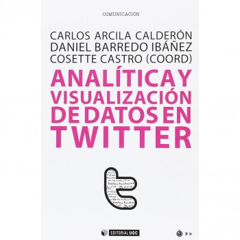 Analítica y visualización de datos en Twitter: 521
