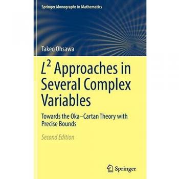L² Approaches in Several Complex Variables: Towards the Oka-Cartan Theory with Precise Bounds