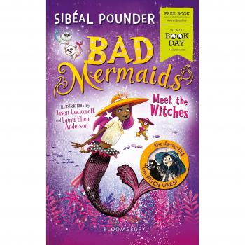 WBD Book: Bad Mermaids Meet the Witches