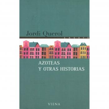 Azoteas y otras historias