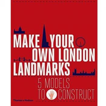 Make Your Own London Landmarks: 5 Models to Construct