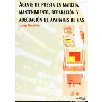 Agente De Puesta En Marcha, Mantenimiento, Reparación Y Adecuación