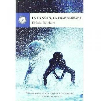 Infancia la edad sagrada