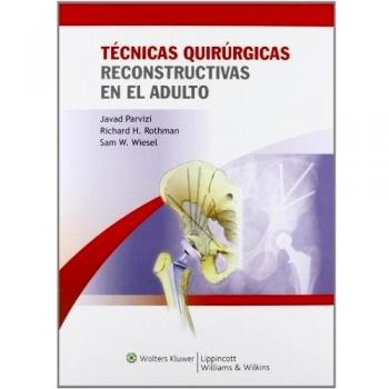 Tecnicas Quirurgicas Reconstructivas en el Adulto