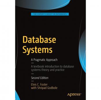 Pragmatic Approach to Database Systems: Apress LP Guide