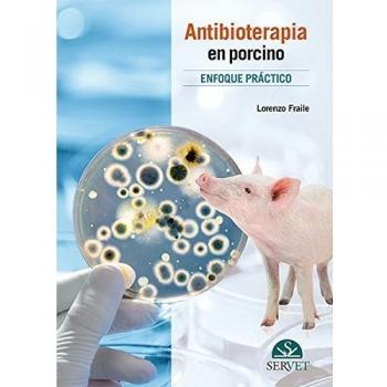 Antibioterapia en porcino - Libros de veterinaria - Editorial Servet