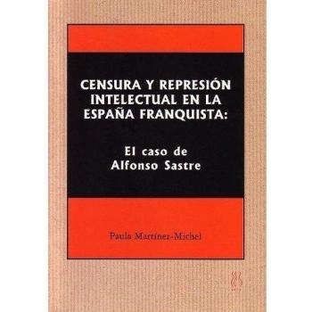 Censura y represoión en la España franquista