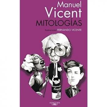 Mitologías - Manuel Vicent