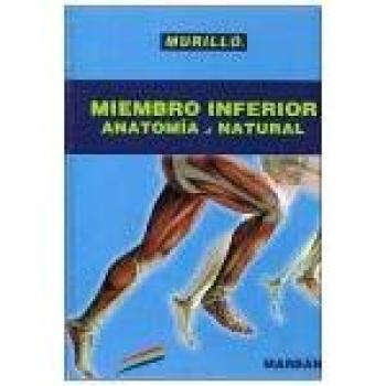 Miembro Inferior Anatomía al Natural