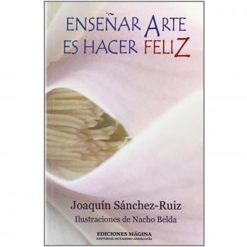 Enseñar arte es hacer feliz
