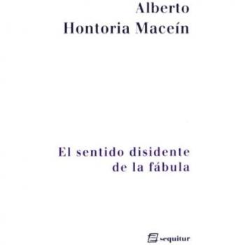 El Sentido Disidente De La Fábula