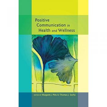 Positive Health Communication Strategies