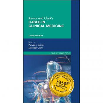 Kumar & Clark's Cases in Clinical Medicine, 3e