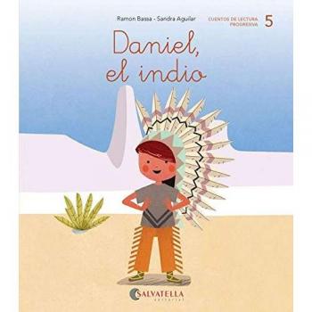 Dainiel, el indio: