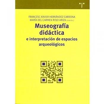 Museografía didáctica e interpretación de espacios arqueológicos: 4