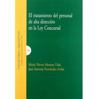 TRATAMIENTO DEL PERSONAL ALTA DIRECCION LEY CONCURSAL