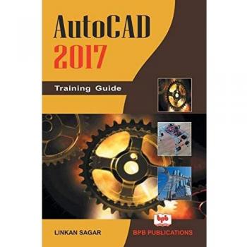 Guía de Entrenamiento AutoCAD 2017 - Capacitación Completa y Actualizada