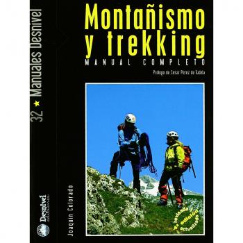 Montañismo y trekking: manual completo
