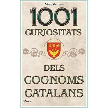 1001 Curiositats Dels Cognoms Catalans