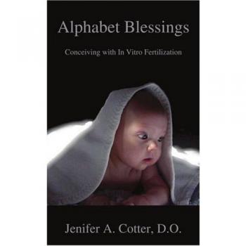 Bendiciones del Alfabeto: Concebir con Fertilización In Vitro - Edición Rústica