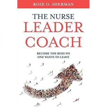 Nurse Leader Coaching Guide: Retain Your Team and Inspire Leadership