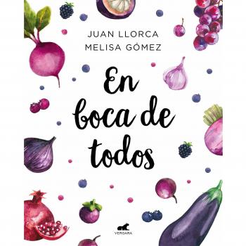 En boca de todos - Llorca, Juan/gómez, Melisa
