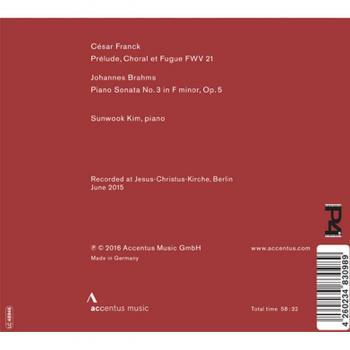 César Franck Prélude Choral et Fugue; Johannes Brahms Piano Sonata No. 3 Music CD