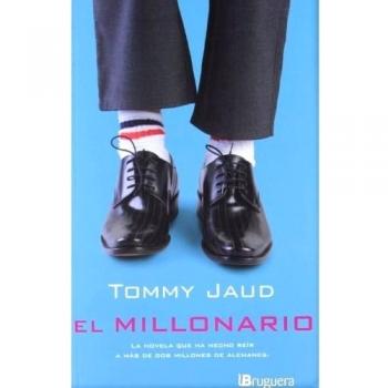 El millonario - Tommy Jaud