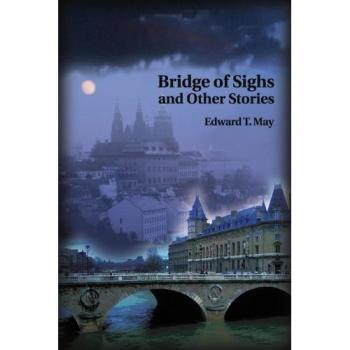 Puente de Suspiros y Otras Historias - Edición en Rústica