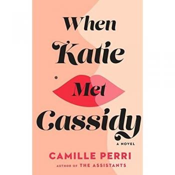 When Katie Met Cassidy: A Contemporary Romance Novel