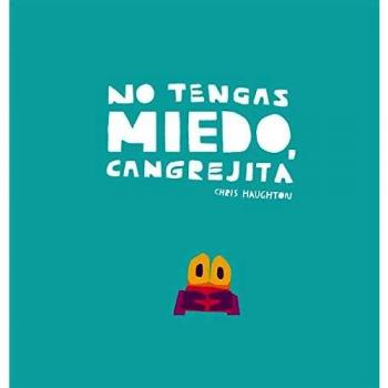 No tengas miedo cangrejita