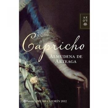 Capricho: Premio Azorín 2012 - Almudena De Arteaga
