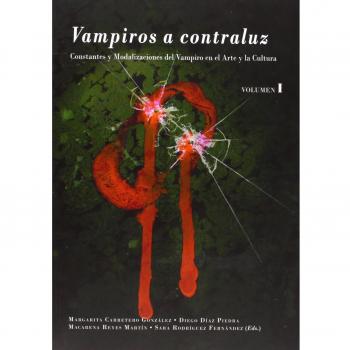 VAMPIROS A CONTRALUZ VOL I
