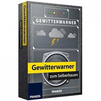 Kainka, B: Gewitterwarner zum Selberbauen