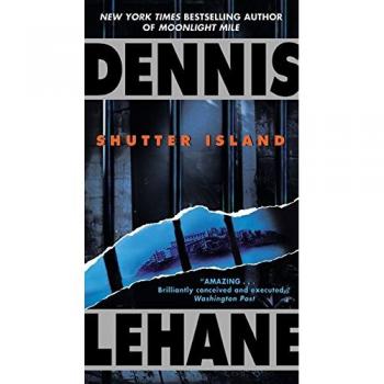 Shutter Island: Psychological Thriller Novel by Dennis Lehane