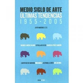 Medio Siglo De Arte Ultimas Tende
