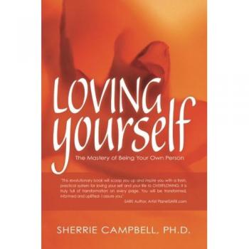 Self-Love Mastery Guide by Sherrie Campbell, Ph.D