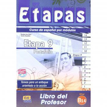 Etapa 9. Portafolio - Libro del profesor: Nivel B1.4, Libro del Profesor