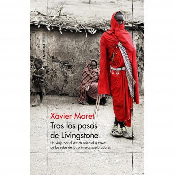 Tras los pasos de Livingstone - MORET, XAVIER