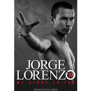 Jorge Lorenzo: My Story So Far