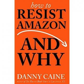 How To Resist Amazon And Why