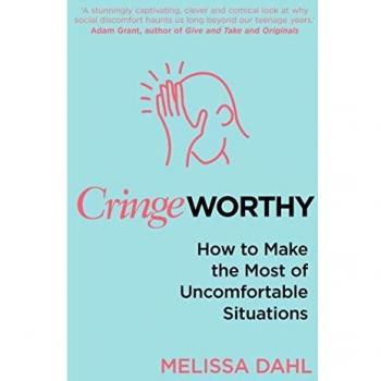 Libro Cringeworthy: Cómo Aprovechar al Máximo las Situaciones Incómodas
