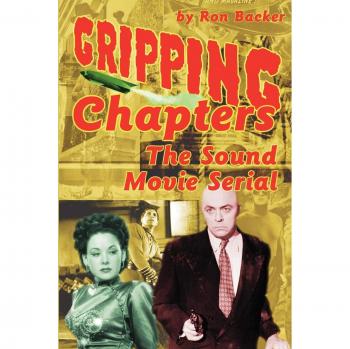 Gripping Chapters: The Sound Movie Serial