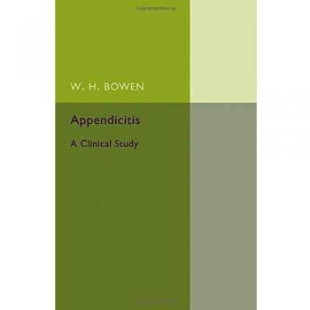 Estudio Clínico sobre la Apendicitis: Análisis de Bowen, W. H