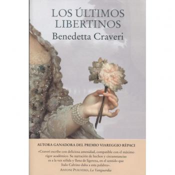 Los últimos libertinos: 104 - Craveri, Benedetta