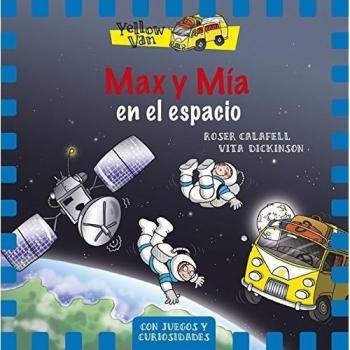 Max Y Mía En El Espacio: 4 - Vita Dickinson
